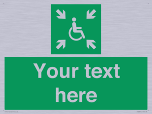 Custom sign safe condition evacuation temporary refuge